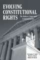Evolving Constitutional Rights: The Roberts Court and Criminal Justice