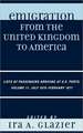 Emigration from the United Kingdom to America, Volume 11