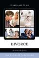 Divorce: The Ultimate Teen Guide