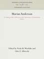 Marian Anderson – A Catalog of the Collection at the University of Pennsylvania Library