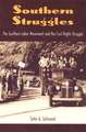 Southern Struggles: The Southern Labor Movement and the Civil Rights Struggle