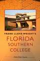 Frank Lloyd Wright's Florida Southern College