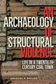 Roller, M: An Archaeology of Structural Violence