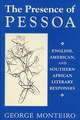 Presence of Pessoa