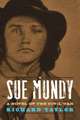 Sue Mundy: A Novel of the Civil War