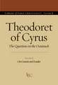 Theodoret of Cyrus: The Questions on the Octateuch Volume I on Genesis and Exodus