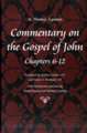 Commentary on the Gospel of John, Chapters 6-12