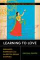 Learning to Love: Arranged Marriages and the British Indian Diaspora