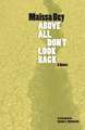 Above All, Don't Look Back