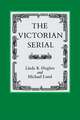 The Victorian Serial