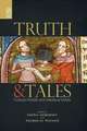 Truth and Tales: Cultural Mobility and Medieval Media