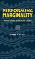 Performing Marginality: Humor, Gender, and Cultural Critique