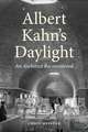 Albert Kahn's Daylight