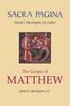 Sacra Pagina: The Gospel of Matthew