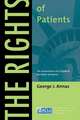 The Rights of Patients – The Authoritative ACLU Guide to the Rights of Patients, Third Edition