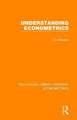 Understanding Econometrics