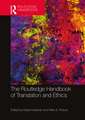 The Routledge Handbook of Translation and Ethics