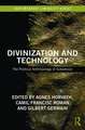 Divinization and Technology: The Political Anthropology of Subversion