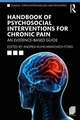 Handbook of Psychosocial Interventions for Chronic Pain: An Evidence-Based Guide