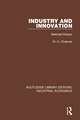 Industry and Innovation: Selected Essays