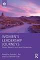 Women's Leadership Journeys: Stories, Research, and Novel Perspectives