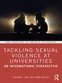 Tackling Sexual Violence at Universities: An International Perspective