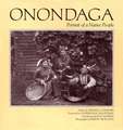 Onondaga: Portrait of a Native People