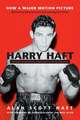 Harry Haft: Auschwitz Survivor, Challenger of Rocky Marciano