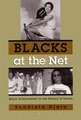 Blacks at the Net: Black Achievement in the History of Tennis, Volume 2