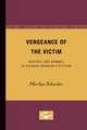 Vengeance of the Victim: History and Symbol in Giorgio Bassani’s Fiction