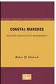 Coastal Marshes: Ecology and Wildlife Management