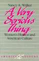 A Very Serious Thing: Women’s Humor and American Culture