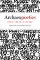 Archaeopoetics: Word, Image, History