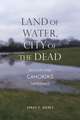 Land of Water, City of the Dead: Religion and Cahokia's Emergence