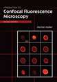 Mueller, M: Introduction to Confocal Fluorescence Microscop