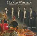 Music at Wesleyan: From Glee Club to Gamelan