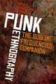 Punk Ethnography