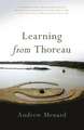 Learning from Thoreau