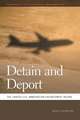 Detain and Deport