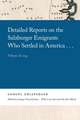 Detailed Reports on the Salzburger Emigrants Who Settled in America