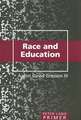 Race and Education Primer