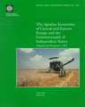 The Agrarian Economies of Central and Eastern Europe and the Commonwealth of Independent States: Situation and Perspectives, 1997