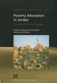 Poverty Alleviation in Jordan: Lessons for the Future