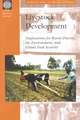 Livestock Development: Implications for Rural Poverty, the Environment, and Global Food Security