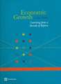 Economic Growth in the 1990s: Learning from a Decade of Reform