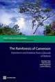 The Rainforests of Cameroon: Experience and Evidence from a Decade of Reform