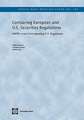 Comparing European and U.S. Securities Regulations: Mifid Versus Corresponding U.S. Regulations