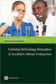 Fostering Technology Absorption in Southern African Enterprises