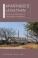 Apartheid’s Leviathan: Electricity and the Power of Technological Ambivalence