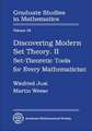 Discovering Modern Set Theory. II: Set-Theoretic Tools for Every Mathematician